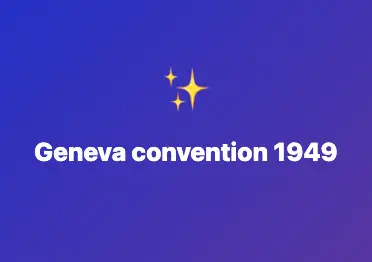 Geneva Convention 1949 | international humanitarian law